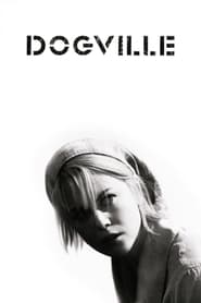 مشاهدة فيلم Dogville 2003 مترجم