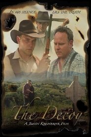 The Decoy (2006) The Decoy (2006)