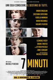 7 Minutes (2016) 7 Minutes (2016)