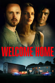 Watch Welcome Home 2018 Full Movie