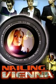 Nailing Vienna (2002) Nailing Vienna (2002)