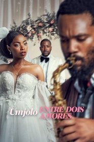 Image Umjolo: Entre Dois Amores