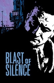Blast of Silence Film in Streaming Gratis in Italian