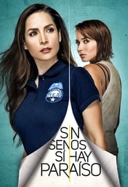 Sin senos sí hay paraíso Season 4 Episode 81