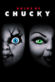 Watch Bride of Chucky 1998 Full Movie