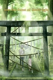 Hotarubi no Mori e en Streaming Gratuit