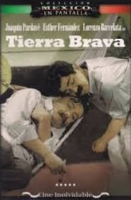 Tierra brava Film Streaming HD