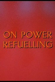 On Power Refuelling (1971) On Power Refuelling (1971)