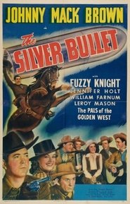 The Silver Bullet Juliste