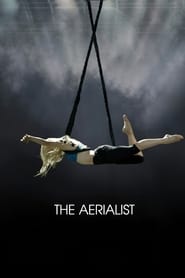 The Aerialist 