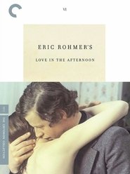 Love in the Afternoon en Streaming HD Love in the Afternoon en Streaming complet HD