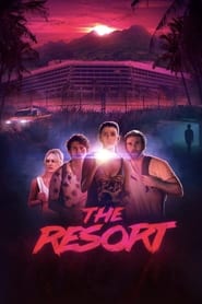 مشاهدة فيلم The Resort 2021 مترجم مباشر اونلاين