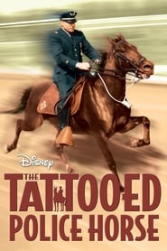 The Tattooed Police Horse Watch and Download Free Movie in HD Streaming