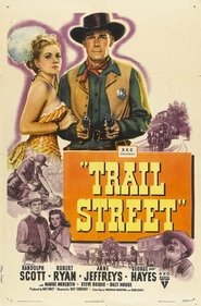 Trail Street (1947) Trail Street (1947)