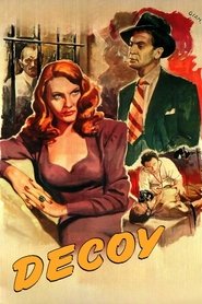 Decoy (1946) Decoy (1946)