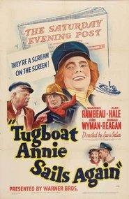 Tugboat Annie Sails Again