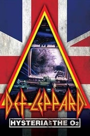 Def Leppard: Hysteria At The O2 