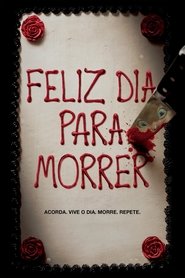 Assistir – Feliz Dia Para Morrer (Happy Death Day) Legendado