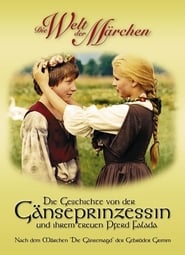 Die Geschichte von der Gänseprinzessin und ihrem treuen Pferd Falada affisch