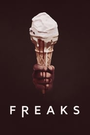 Freaks TELJES FILM MAGYARUL