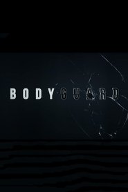 Bodyguard Bodyguard