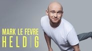 Mark LÃ© Fevre: Heldig
