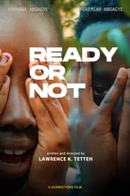 Ready Or Not (2024) Ready Or Not (2024)