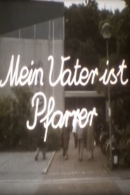 Mein Vater ist Pfarrer (1989) Mein Vater ist Pfarrer (1989)
