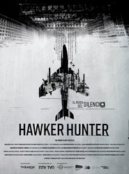 Hawker Hunter. El ruido del silencio (2023) Hawker Hunter. El ruido del silencio (2023)