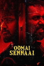 مشاهدة فيلم Oomai Sennaai 2021 مترجم