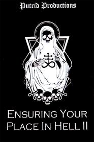 Ensuring Your Place In Hell Vol. II (2021) Ensuring Your Place In Hell Vol. II (2021)