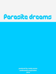 Parasite Dreams
