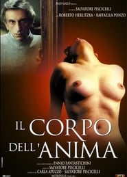 Il corpo dell'anima Watch and Download Free Movie in HD Streaming