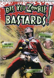 Se film Die You Zombie Bastards! med norsk tekst