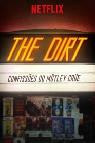 Image The Dirt: Confissões do Mötley Crüe