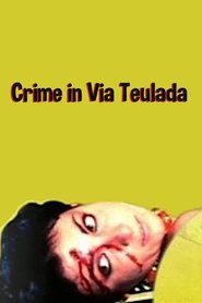 Crime in Via Teulada (1980) Crime in Via Teulada (1980)