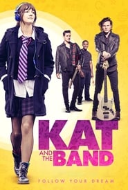 مشاهدة فيلم Kat and the Band 2020 مباشر اونلاين