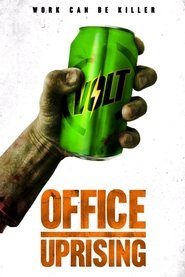 Watch Office Uprising (2018)