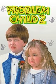 مشاهدة فيلم Problem Child 2 1991 مترجم