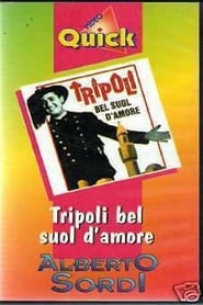 Tripoli, bel suol d'amore Film Streaming