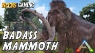 Badass Mammoth