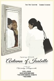 Autumn of Isabelle (2018) Autumn of Isabelle (2018)