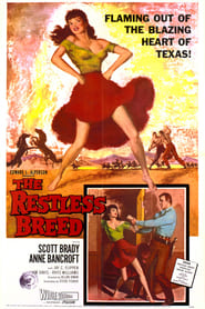 The Restless Breed Film Cinema Streaming