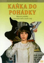 Kaňka do pohádky Watch and get Download Kaňka do pohádky in HD Streaming