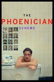 The Phoenician Scheme (2025) The Phoenician Scheme (2025)