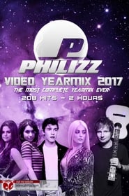 Philizz Video Yearmix 2017