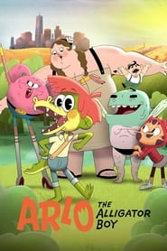 مشاهدة فيلم Arlo the Alligator Boy 2021 مترجم مباشر اونلاين