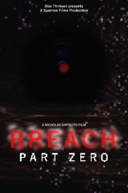 BREACH: PART 0 (2025)