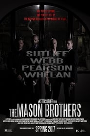 The Mason Brothers Film en Streaming