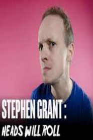 Stephen Grant: Heads Will Roll